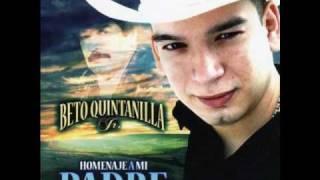 un adios a mi padre beto quintanilla jr el cobrador de la mafia beto quintanilla