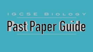 IGCSE Biology: Past Paper Guide