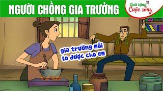 NGƯỜI CHỒNG GIA TRƯỞNG - PHIM HOẠT HÌNH - TRUYỆN CỔ TÍCH - QUÀ TẶNG CUỘC SỐNG 2024 - HOẠT HÌNH HAY