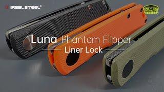 Real Steel Knives-The Luna Phantom Flipper -  Liner Lock