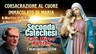 Consacrazione al Cuore Immacolato di Maria. SECONDA CATECHESI. S.Martino di Schio. Teleradiokolbe