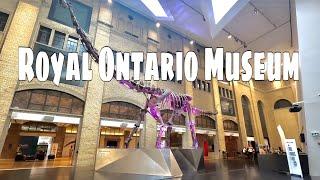 [4K]  ROYAL ONTARIO MUSEUM (ROM) Toronto, Canada