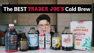 I Tried Every Trader Joe’s Cold Brew Product (so you don’t have to)