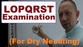 How to do an examination for Dry Needling