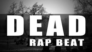 Aggressive Hip Hop Trap Beat 2018 | Hard Rap Beat 2018 - Dead