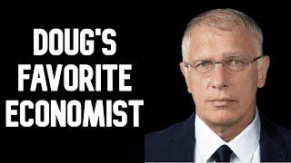 Who is Doug Casey's Favorite Economist and why?