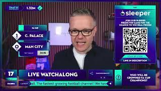 GOLDBRIDGE Best Bits | Crystal Palace 1-0 Man City