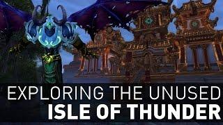 Live Exploration of the UNUSED Isle of Thunder