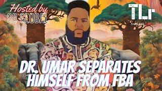 DR. UMAR JOHNSON SEPARATES HIMSELF FROM ADOS FBA & NATIVE AMERICAN BLACKS