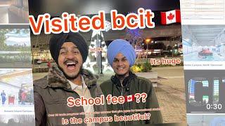 BCIT|visited the best college in BC|Vancouver|Canada|International students|@jiwanbarnala