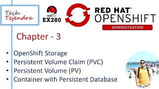 OpenShift Storage, Persistent Volume Claim (PVC), PV (OpenShift Administration Part-3) Red Hat Ex280