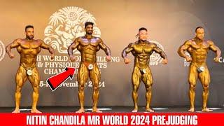 Nitin Chandila Mr World Championship 2024 Prejudging | Nitin Chandila