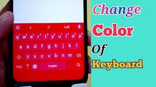 Change Color of Keyboard on Android Phone