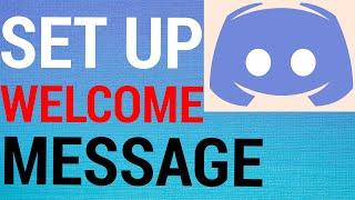 How To Make Custom Welcome Messages On Discord Servers