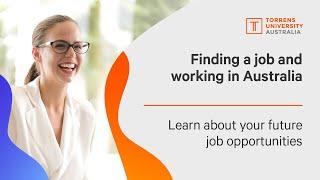 Finding a job and working in Australia | Torrens University Australia