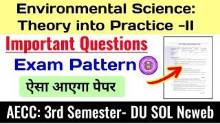 Environmental Science- Theory into Practice 2 Important Questions 3rd Semester DU SOL Ncweb EVS 2