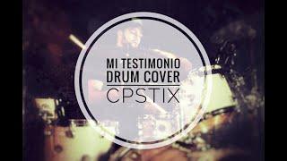 Mi Testimonio (My Testimony) | Drum Cover | Elevation Worship @CPSTIX