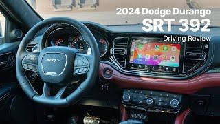 2024 Dodge Durango | SRT 392 | Driving Review