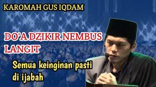 GUS IQDAM TERBARU-Do'a dzikir nembus langit