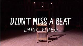 Easton Corbin - Didn't Miss A Beat (Official Lyric Video)