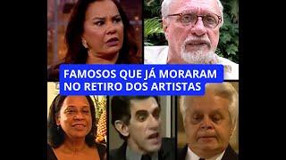 Atores que já moraram no Retiro dos Artistas