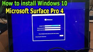 How to install Windows 10 for Microsoft Surface Pro 4