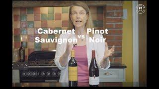 Cabernet Sauvignon vs Pinot Noir