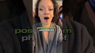 Rihanna Shares Intimate Postpartum Photos, Reveals She Gave Birth Wearing Glasses.