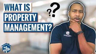 What do Property Management Companies do?