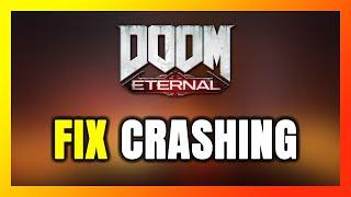 How to FIX DOOM Eternal Crashing