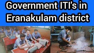 Government ITI's in Eranakulam district|Industrial training Institute|ITI's in Eranakulam district|