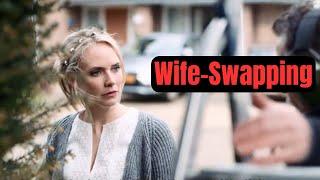 "Wife and Husband Swapping Drama: The Hidden Truths of The Swingers" #tvseries