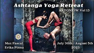 Ashtanga Yoga Assisting Academy Retreat vol.13 - Max Pascal & Erika Pinna