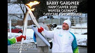 Barry Gardner - Vancouver 2010 Winter Olympics Official Torchbearer