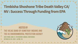 Timbisha Shoshone Tribe Death Valley CA/NV: Success Through Funding from EPA