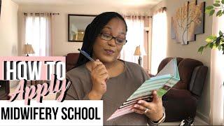 How to apply to Midwifery School | Steps to become a Nurse Midwife