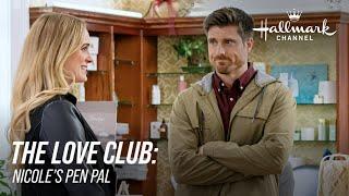 Preview - The Love Club: Nicole's Pen Pal - Hallmark Channel