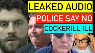 Michael Ferry & LEAKED audio, Brian Cockerill VERY ILL, Police tell Emma to take YT off