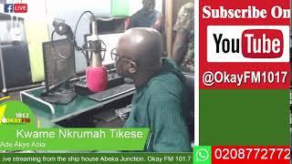 Ade Akye Abia With Kwame Nkrumah Tikese On Okay 101.7 Fm (16/10/2024)