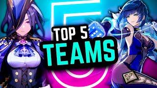 Top 5 Teams in Genshin Impact (My Personal Pre-Natlan List)