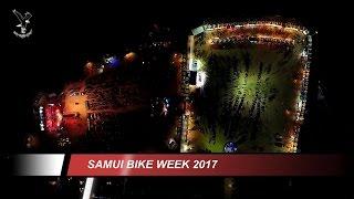 SAMUI BIKE WEEK 2017 / Koh Samui / overflown with my drone