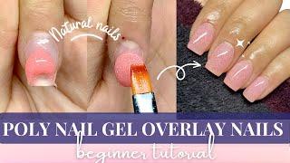 EASY POLY NAIL GEL OVERLAY Tutorial for Beginners: Achieve Flawless Nails with GLOWTIPS