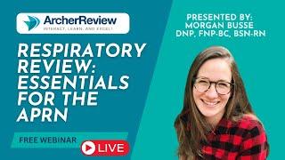 Respiratory Review: High-Yield Board Prep & Clinical Pearls