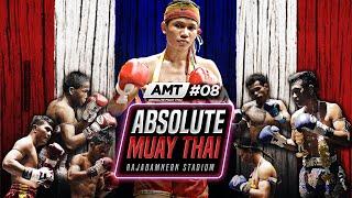 Absolute Muay Thai #08 Full Event