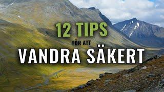 Vandra säkert (12 tips för en säker vandring)