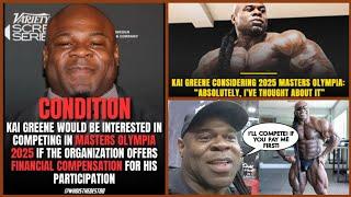 KAI GREENE Wants Financial Compensation To Do MASTERS OLYMPIA