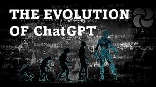 Evolution of ChatGPT