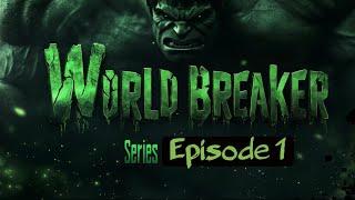 World Breaker Hulk vs Thanos: The Revenge Begins (Part 1)