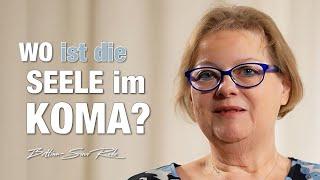 Koma - wo ist die Seele?