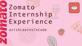 My Zomato  Internship Experience